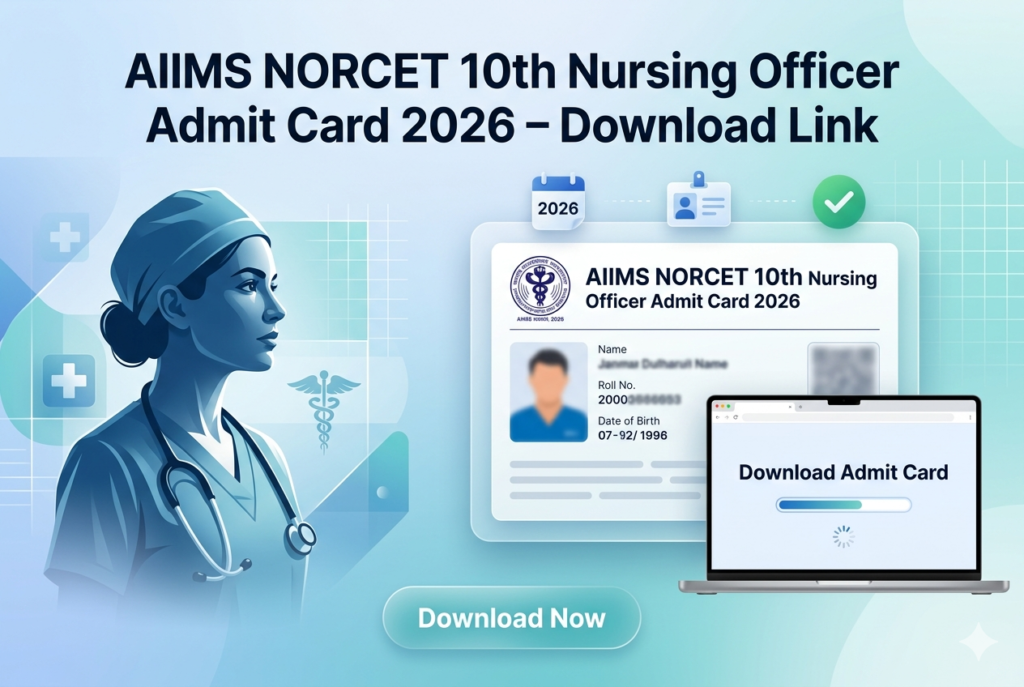 AIIMS NORCET 10th Nursing Officer Admit Card