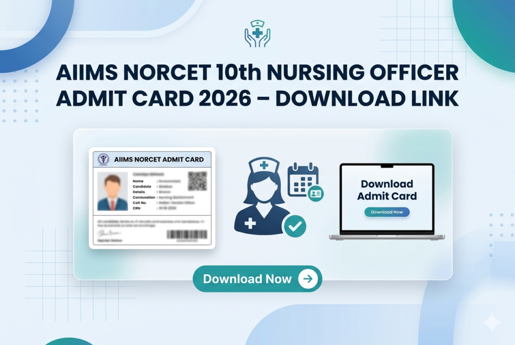 AIIMS NORCET 10th Nursing Officer Admit Card