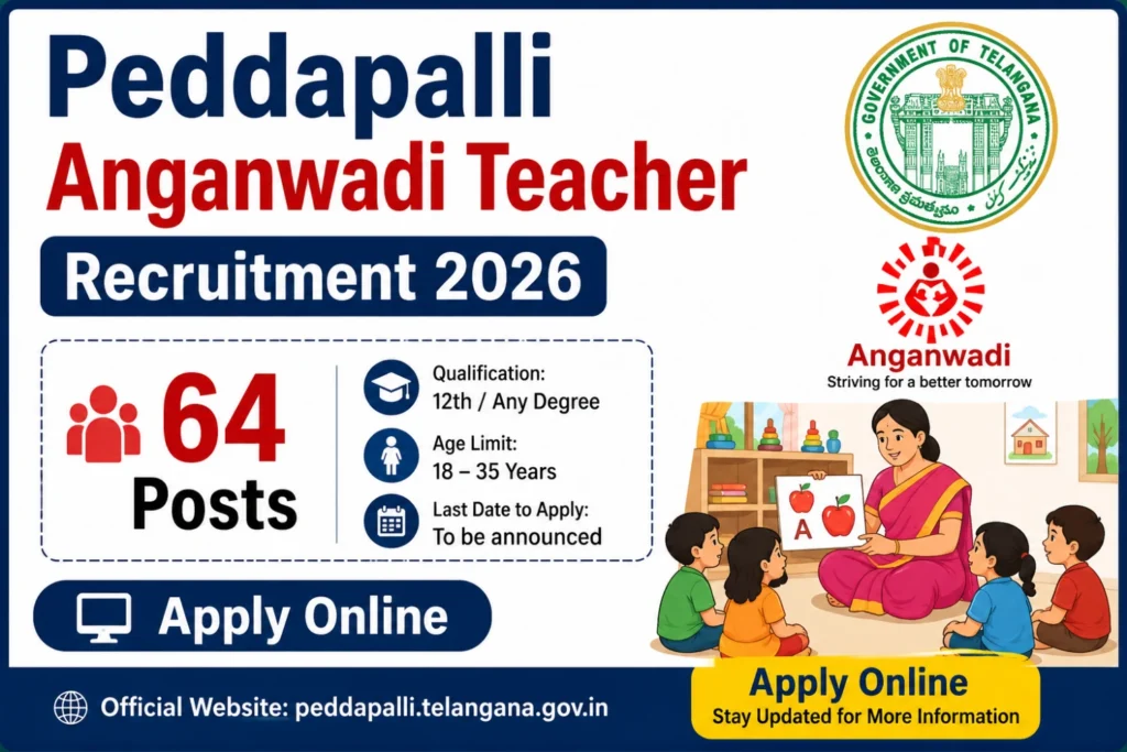 Peddapalli Anganwadi Teacher Recruitment 2026